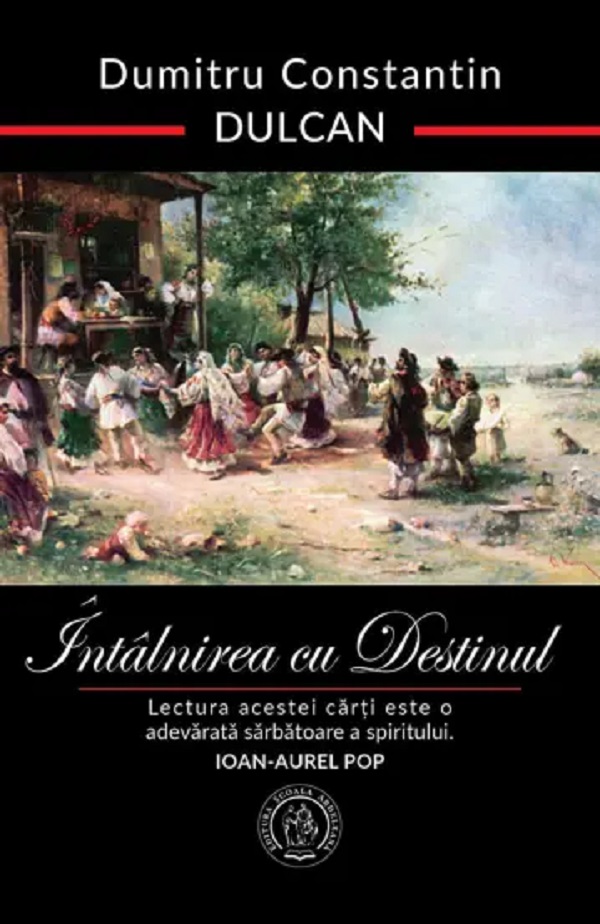 Întâlnirea cu Destinul - Constantin Dulcan
